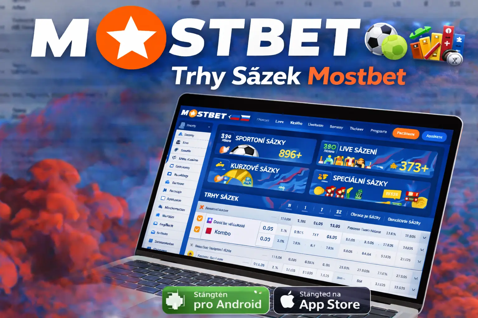 Trhy Sázek Mostbet